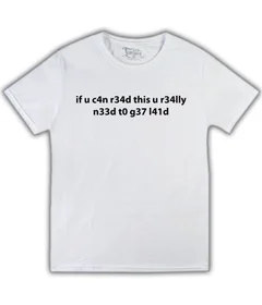 if u c4n r34d th1s u r34lly n33d t0 g37 141d на белой